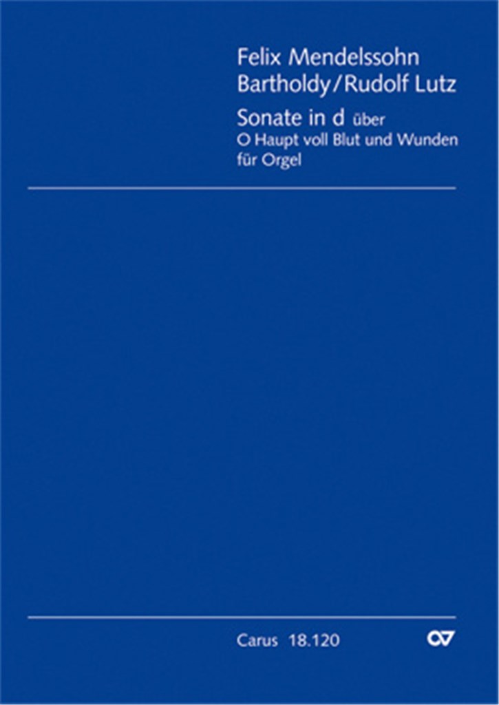 Sonate für Orgel über O Haupt voll Blut und Wunden